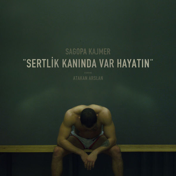 Sagopa Kajmer - Sertlik Kanında Var Hayatın