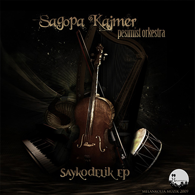 Pesimist Orkestra Saykodelik Ep